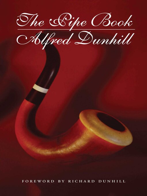 Title details for The Pipe Book by Alfred Dunhill - Available